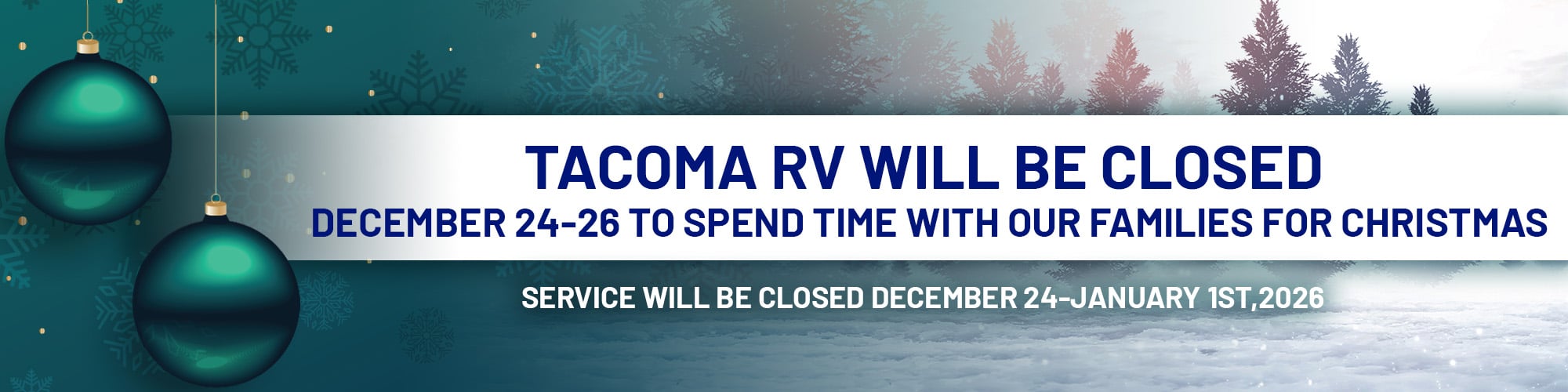 Tacoma RV Closed for Christmas
