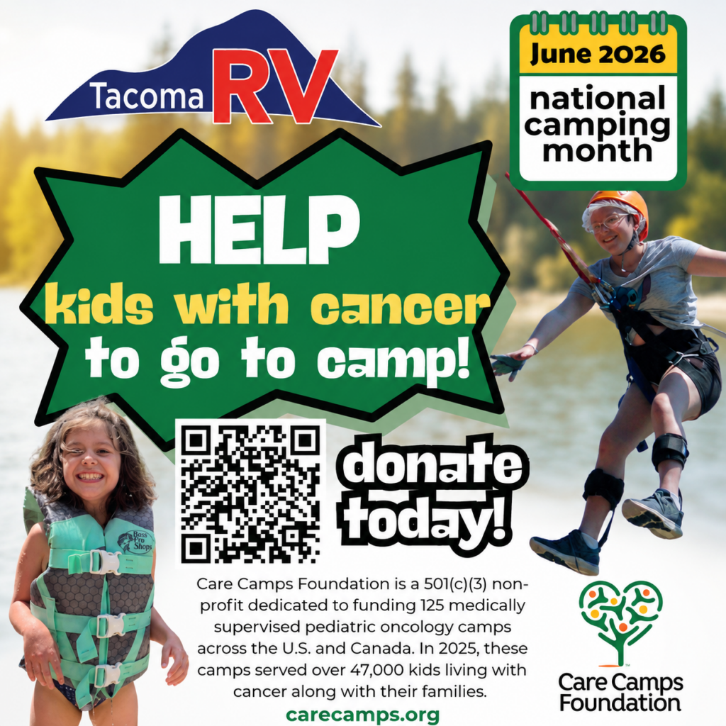 Tacoma RV Center and Care Camps Foundation donation graphic encouraging support for kids with cancer during National Camping Month 2026.